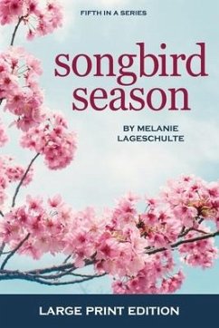 Songbird Season - Lageschulte, Melanie