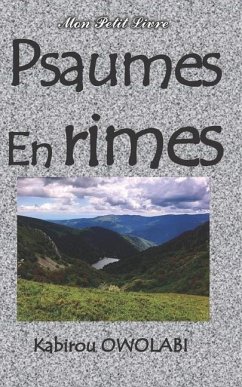 Psaumes en rime: Psaumes 1 à 55 - Owolabi, Kabirou