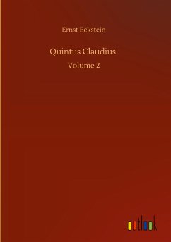 Quintus Claudius - Eckstein, Ernst