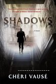 Shadows Shadows