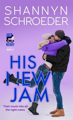 His New Jam - Schroeder, Shannyn