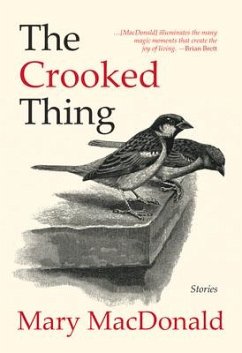 The Crooked Thing - Macdonald, Mary