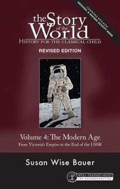 Story of the World, Vol. 4 Revised Edition - Bauer, Susan Wise