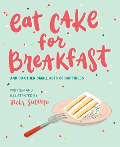 Eat Cake for Breakfast - Sutanto, Viola