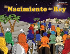 El Nacimiento del Rey: ¡Ha nacido el Mesías! - Reid, Pip