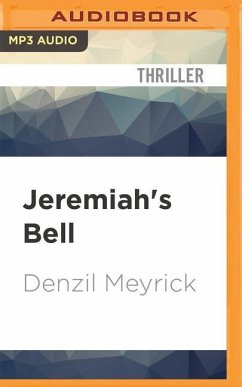 Jeremiah's Bell - Meyrick, Denzil