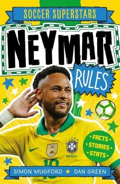 Soccer Superstars: Neymar Rules - Mugford, Simon