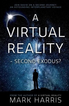 A Virtual Reality - Second Exodus? - Harris, Mark