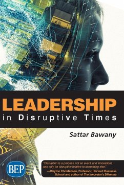 Leadership In Disruptive Times - Bawany, Sattar