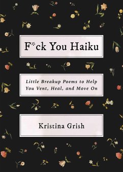 F*ck You Haiku - Grish, Kristina