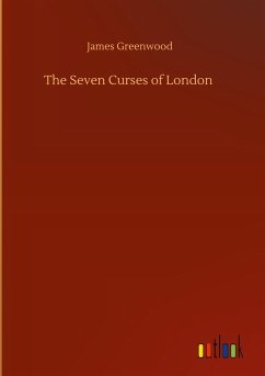 The Seven Curses of London - Greenwood, James
