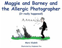 Maggie and Barney and the Allergic Photographer - Kladnik, Marci