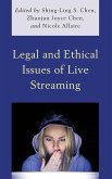 Legal and Ethical Issues of Live Streaming