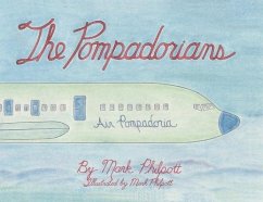 The Pompadorians - Philpott, Mark