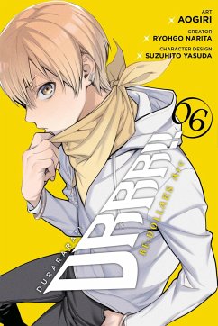 Durarara!! RE;DOLLARS Arc, Vol. 6 - Narita, Ryohgo