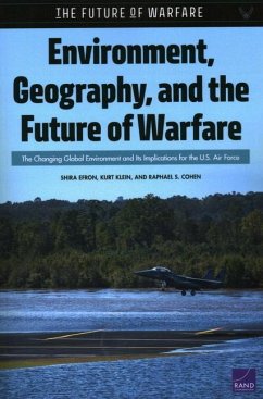 Cover Environment, Geography, and the Future of Warfare