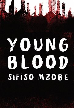 Young Blood - Mzobe, Sifiso