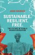 Sustainable. Resilient. Free. - Bild 1