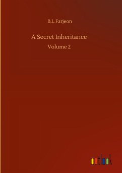 A Secret Inheritance - Farjeon, B. L