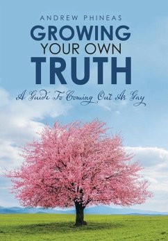 Growing Your Own Truth - Phineas, Andrew