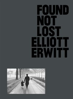 Found, Not Lost - Erwitt, Elliot