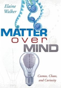 Matter Over Mind - Walker, Elaine