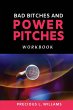 Bad Bitches and Power Pitches Workbook - Bild 1