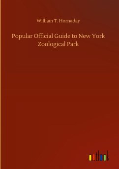 Popular Official Guide to New York Zoological Park