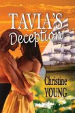 Tavia's Deception