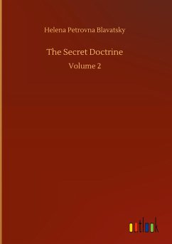 The Secret Doctrine - Blavatsky, Helena Petrovna