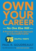 Own Your Own Career-No One Else Will