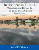 Retirement in Florida Manufactured Homes & The Land-Lease Option