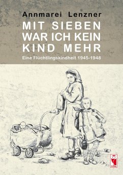 Cover Mit sieben war ich kein Kind mehr.
