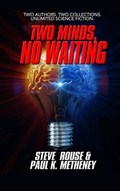 Two Minds, No Waiting (eBook, ePUB) - Metheney, Paul K.; Rouse, Steve