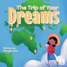 The Trip of Your Dreams - Bild 1