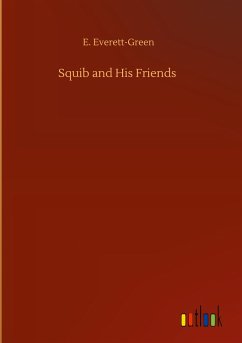 Squib and His Friends