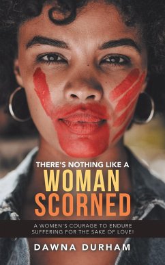 There's Nothing Like a Woman Scorned