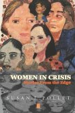 Women In Crisis: Stories From the Edge