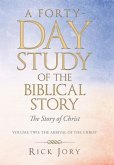 A Forty-Day Study of the Biblical Story
