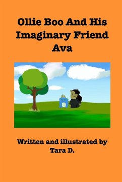 Ollie Boo And His Imaginary Friend Ava - D., Tara