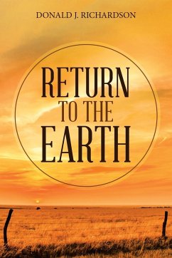 Return to the Earth - Richardson, Donald J.