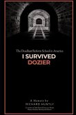 I Survived Dozier