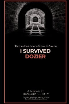 I Survived Dozier - Huntly, Richard L