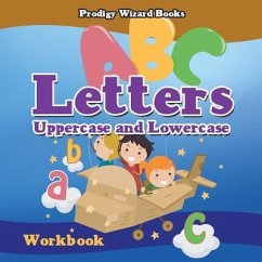 Letters: Uppercase and Lowercase Workbook PreK-Grade K - Ages 4 to 6 - Prodigy