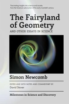 The Fairyland of Geometry and Other Essays in Science - Newcomb, Simon