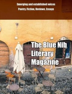 The Blue Nib Literary Magazine: Issue 42 - Contributors, Various