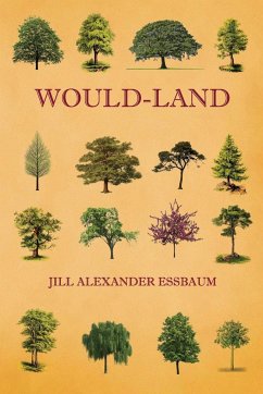 Would-Land - Essbaum, Jill Alexander