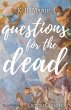 Questions for the Dead - Bild 1