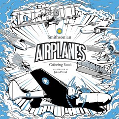 Airplanes: A Smithsonian Coloring Book - Pirtel, John