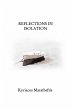 Reflections in Isolation - Bild 1